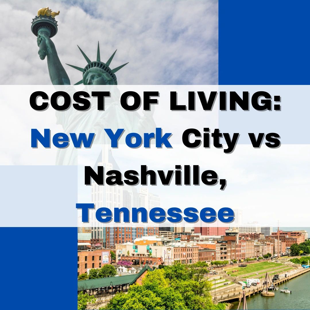 Cost of Living New York City vs Nashville, Tennessee